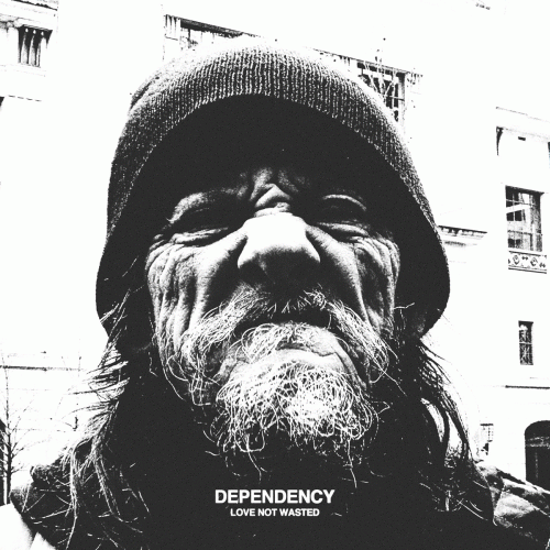 Dependency : Love Not Wasted